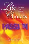 Life Choices Pursuing Your Passion Cover